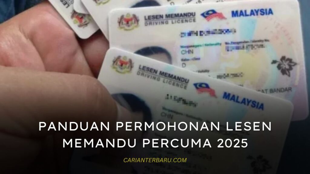 Permohonan Lesen Memandu Percuma 2025 : Panduan Daftar