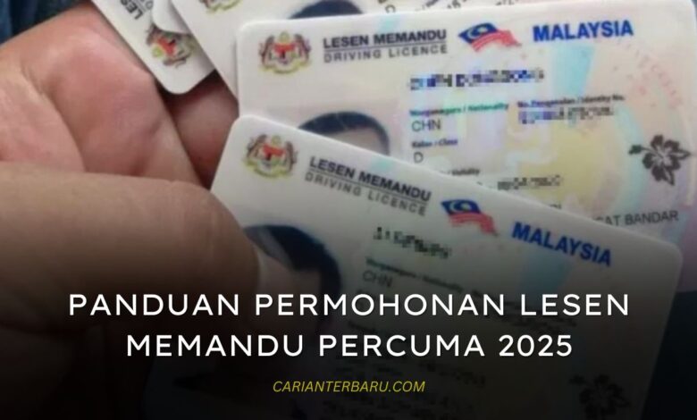 Permohonan Lesen Memandu Percuma 2025 : Panduan Daftar