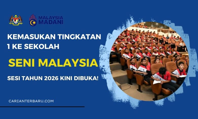Permohonan Kemasukan Tingkatan 1 Sekolah Seni Dibuka!
