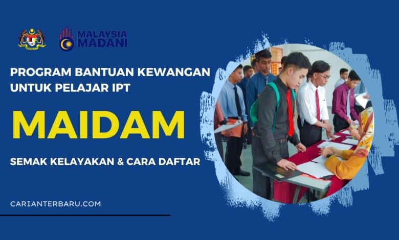 Program Bantuan IPT MAIDAM Untuk Para Pelajar