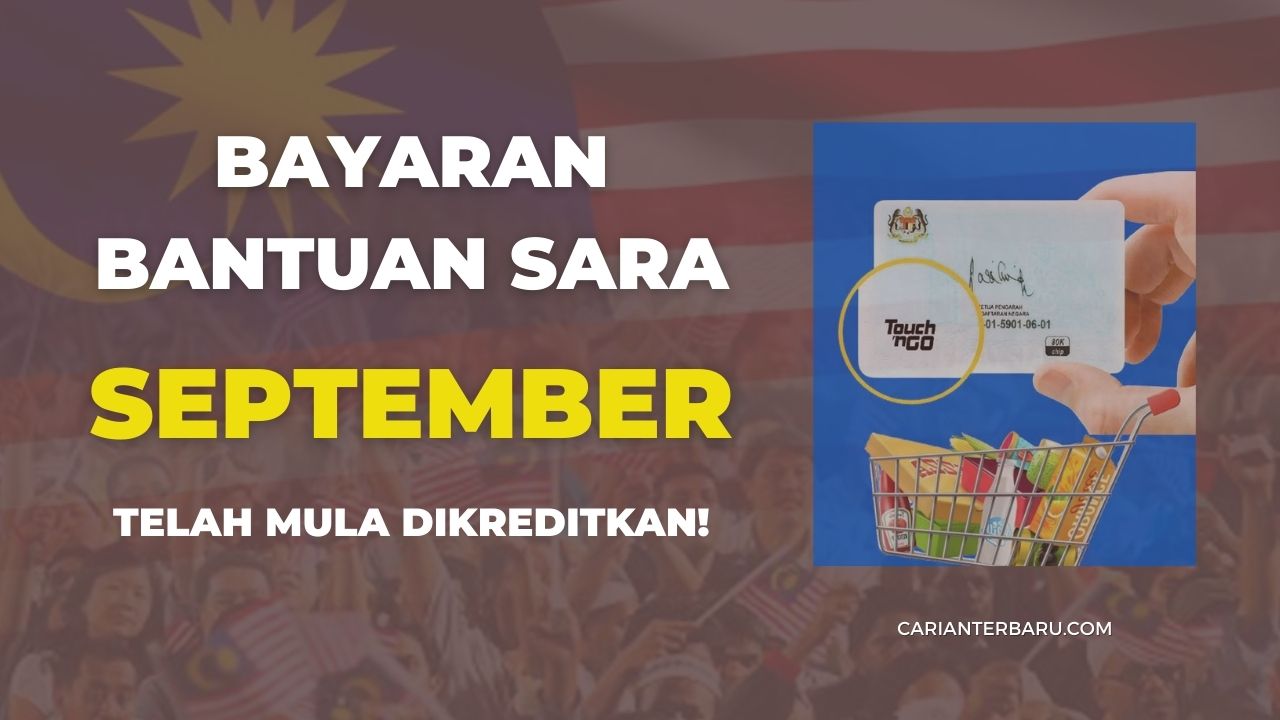 Bantuan SARA September 2025 Telah Dikreditkan!