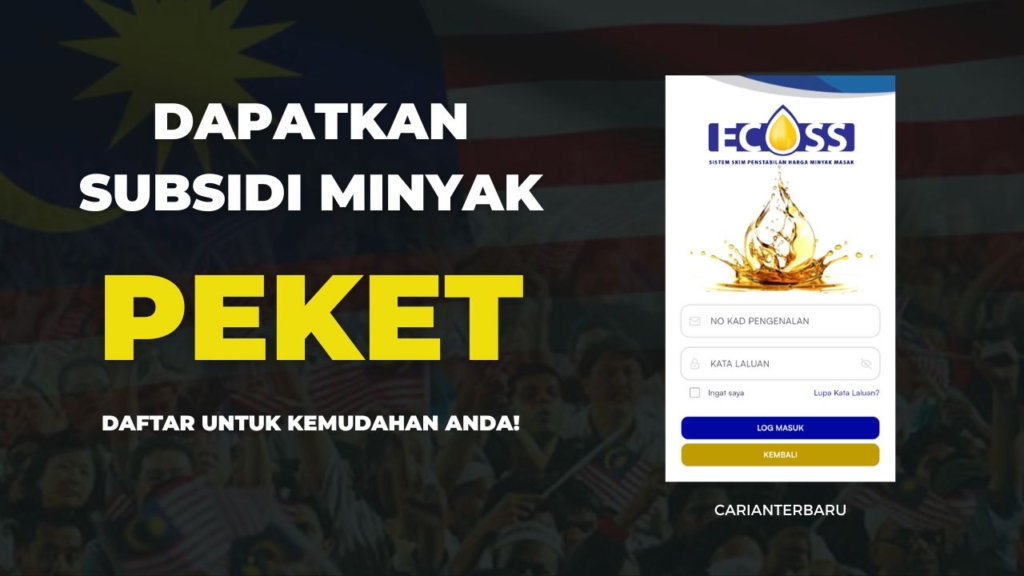 eCOSS : Dapatkan Subsidi Minyak Masak Peket