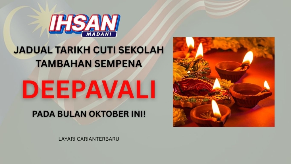 Jadual Tarikh Cuti Sekolah Tambahan KPM Sempena Deepavali